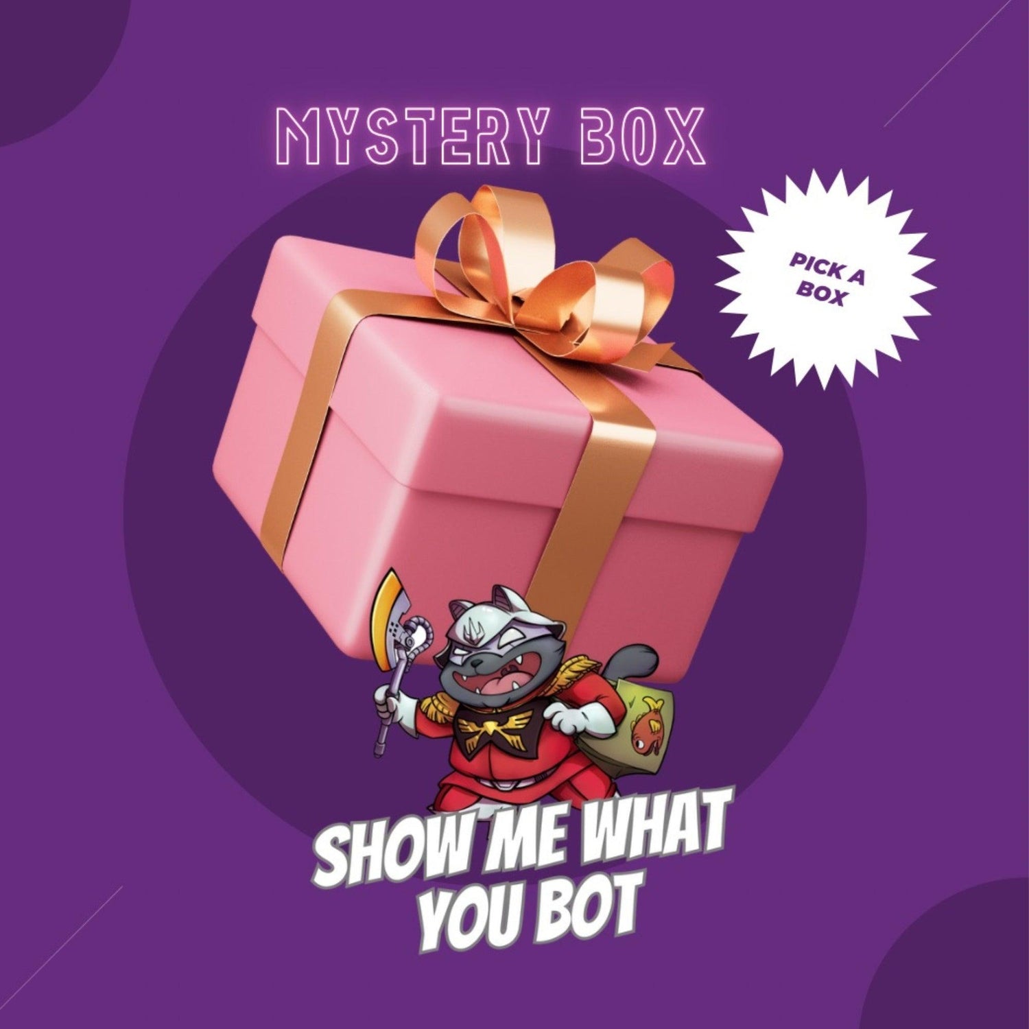 Mystery Boxes - Show Me What You Bot