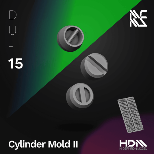 HDM Model | DU-15 Cylinder Mold II - Show Me What You Bot